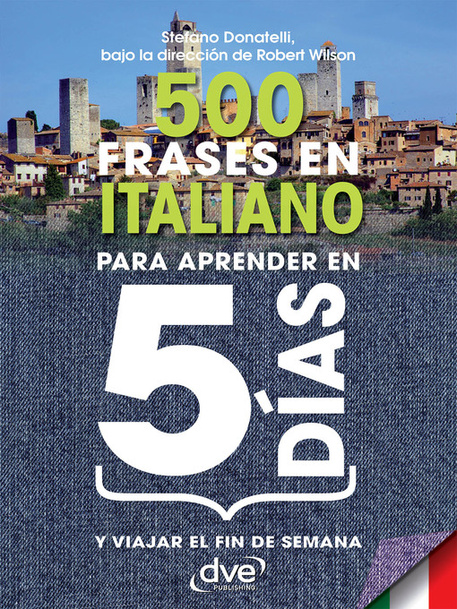 Title details for 500 frases en italiano para aprender en 5 días by Stefano Donatelli - Wait list
